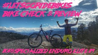 2018 Specialized Enduro Elite 29  Bike Check  Review  letsgoridebikes [upl. by Anemolif]