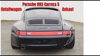 Porsche 993 Carrera S Unfallwagen CrashSportwagen Youtube [upl. by Guenevere]