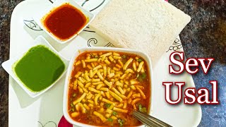 સેવ ઉસળ બનાવવાની રીત  Sev Usal Recipe Without Onion Garlic  How to Make Sev Usal  Shreejifood [upl. by Ditzel]