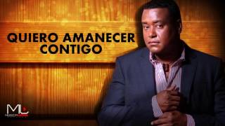 Quiero Amanecer Contigo Bachata  Luis Miguel del Amargue [upl. by Ataga]