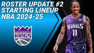 SACRAMENTO KINGS UPDATE No 2  POSSIBLE STARTING LINEUP 20242025 [upl. by Beitz]