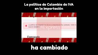 💸 La política de Colombia de IVA en la importación ha cambiado  AliExpresscom Shorts [upl. by Atiuqram]