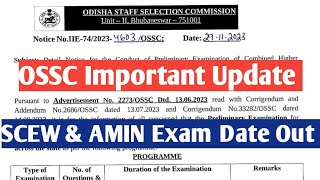 OSSC AMIN SCEW Exam Date Out  OSSC CHSL Exam Date out  available Admit Card [upl. by Eidnak621]