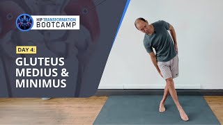 HIP TRANSFORMATION BOOTCAMP Day 4  Glute Medius amp Minimus [upl. by Nabatse]