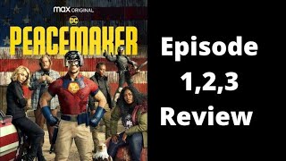 Peacemaker Episode 123 Quick Review [upl. by Bertilla167]