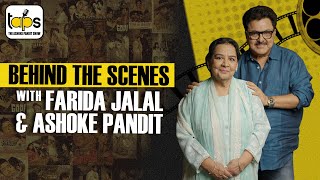 Behind the scenes with Farida Jalal  The Ashoke Pandit Show [upl. by Nnylyahs592]