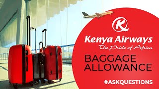 Kenya Airways KQ Cabin and Checkin Baggage Allowance Size Weight Number of Bags Accessories [upl. by Safire]