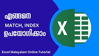 How to use MATCH INDEX  MS Excel Malayalam Tutorials [upl. by Assillim]