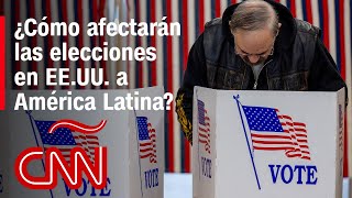 América Latina con la mirada en EEUU ¿cómo afectarían las elecciones a la región [upl. by Ute]