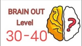 BRAIN OUT 3040 LEVEL SOLUTION brainout [upl. by Baseler]