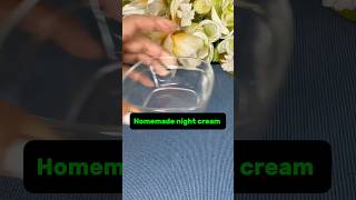 Homemade night cream for glowing skin shortfeed for youdiy views [upl. by Rand]