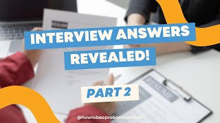 PROBATION OFFICER INTERVIEW ANSWERS  Making effective decisions [upl. by Garihc]