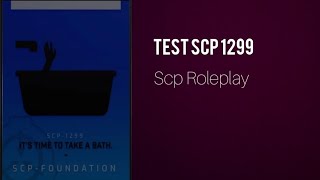 test SCP 1299 SCP roleplay [upl. by Nathanial620]