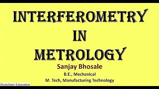 Interferometry in metrology [upl. by Eleets]