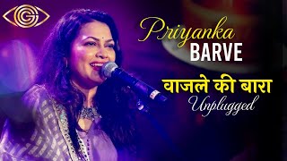 Wajle Ki Bara  Priyanka Barve  Unplugged  God Gifted Cameras [upl. by Yeltrab]