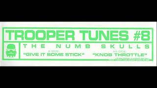 The Numb Skulls  Knob Throttle [upl. by Ennayhs]