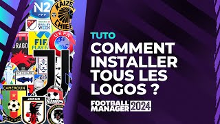 FM 24  Comment installer tous les logos de tous les clubs et compétitions Football Manager 2024 [upl. by Lundell]