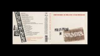 Chico Buarque de Hollanda amp Ennio Morricone  Per un pugno di samba  1970 full album [upl. by Rasia374]