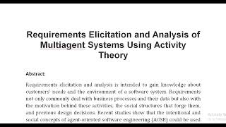 Requirements Elicitation and Analysis of Multiagent Systems Using Activity Theory [upl. by Lasko291]