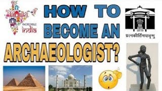 How to become an archaeologist  detail information  salary and courses archaeologist [upl. by West]