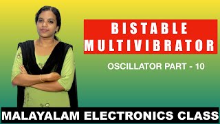 BISTABLE MULTIVIBRATOR MALAYALAM CLASS Oscillator Part  10 [upl. by Mohn]