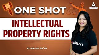 Intellectual Property Rights  One Shot  Legal Reasoning  Law With Nikkita Mam [upl. by Enelrak]