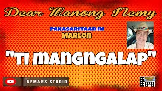 Dear Manong Nemy  ILOCANO DRAMA  Story of Marlon  TI MANGNGALAPquot [upl. by Lutim]