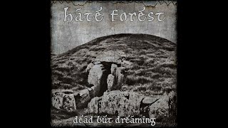 HATE FOREST  Dead But Dreaming Full Album  Official [upl. by Ellehcam]