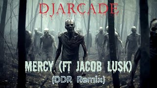 TBM  Mercy ft Jacob Lusk 𝔻𝕁𝔸ℝℂ𝔸𝔻𝔼 DDR Remix [upl. by Naima]