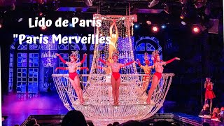 Lido de Paris “Paris Merveilles” [upl. by Ahseekat342]