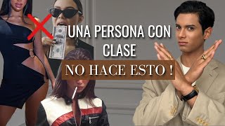 10 COSAS QUE UNA PERSONA CON CLASE JAMÁS HARÍA  KELVIN SISO [upl. by Daniels]