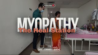 Myopathy Introduction video Medical college Kolkata  The Heal Station myopathy therapy medical [upl. by Annabell]