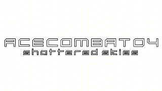 Northern Eye OST 318  Ace Combat 04 Shattered Skies [upl. by Pappas]