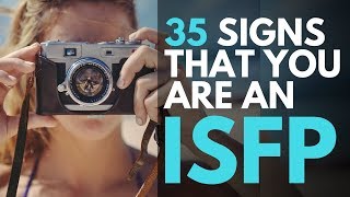 35 Signs You Are An ISFP [upl. by Lani]