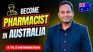 How to Become a Pharmacist in Australia  Pharmacy Jobs in Australia  Academically  Dr Akram Ahmad [upl. by Thomasa75]