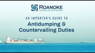 An Importers Guide to Antidumping and Countervailing Duties Video [upl. by Pare286]