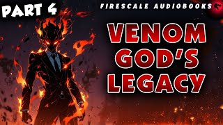 Venom Gods Legacy Part 04 [upl. by Nazarius]