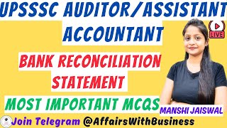 UPSSSC Auditor  Assistant Accountant  PRACTICE MCQS  Bank Reconciliation Statement  CLASS 9 [upl. by Kirtap124]