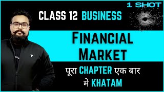 🔥 Financial Market class 12 business studies Gaurav Jain Commerce champions [upl. by Littell]