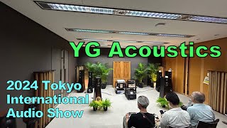 YG Acoustics  2024 Tokyo International Audio Show [upl. by Aileduab]