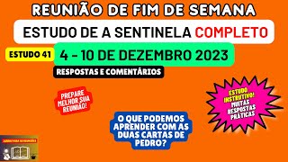 As duas Cartas de Pedro o que podemos aprender Reunião 410 de dezembro 2023 Estudo de a sentinela [upl. by Bethanne]