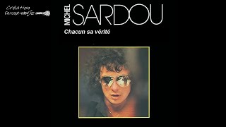 Michel Sardou  Chacun sa vérité conceptkaraoke [upl. by Glennon]