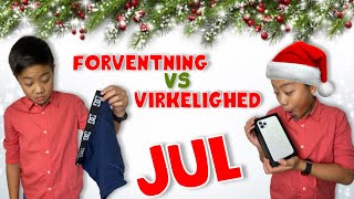 FORVENTNING vs VIRKELIGHED 🎄 JUL [upl. by Hamal]