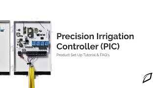 Growlink Precision Irrigation Controller PIC Product Set Up amp FAQ [upl. by Nalorac]