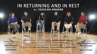 Excelsia Singers  In Returning and In Rest [upl. by Seeto]