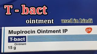 T  bact  Mupirocin Ointment IP used in Hindi [upl. by Akinert]