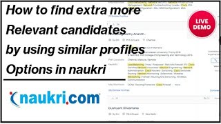 How to find extra more relevant candidates by using similar profiles Options in naukricom [upl. by Fisoi719]