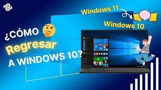 🔥Cómo Regresar a Windows 10 desde Windows 11 sin perder datos 2024 [upl. by Rosie]