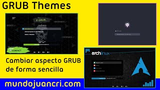 GRUB Themes Personalizando nuestro grub en ArchLinux [upl. by Kenton364]