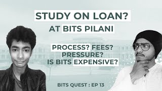 Is BITS Pilani too expensive for MiddleClass Students Should you opt for Loans TRUTH Revealed [upl. by Trela]